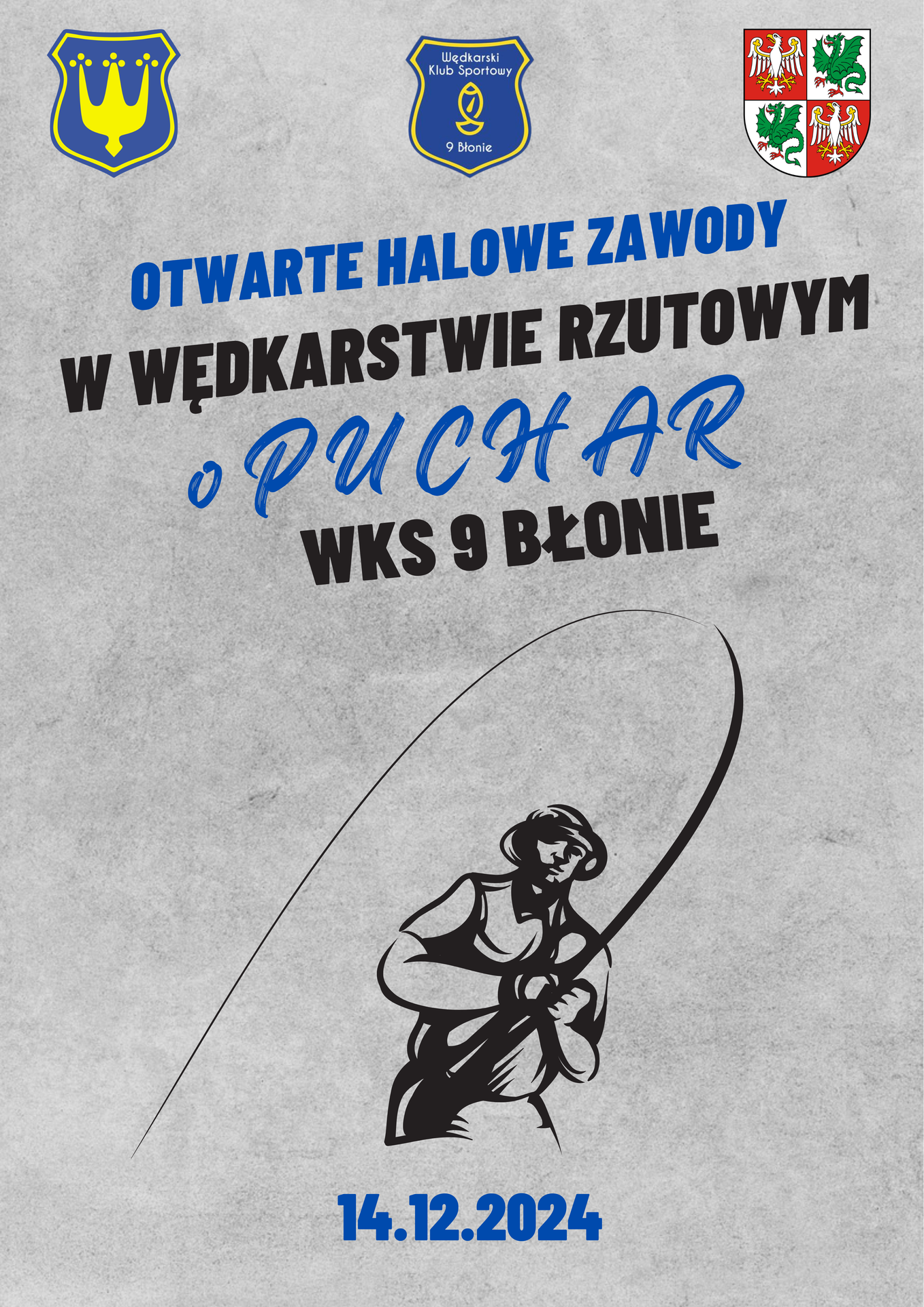 Zapraszamy na Otwarte Halowe Zawody w Wędkarstwie Rzutowym o Puchar WKS 9 Błonie